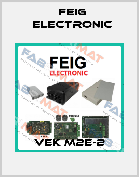 VEK M2E-2 FEIG ELECTRONIC