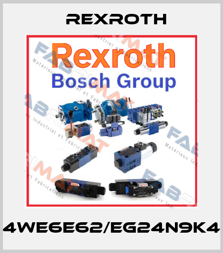 4WE6E62/EG24N9K4 Rexroth