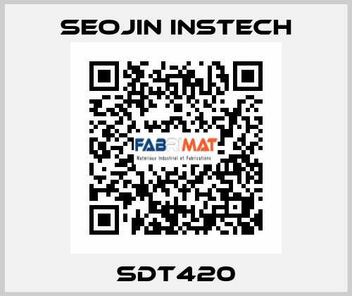SDT420 Seojin Instech