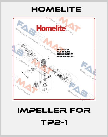 impeller for TP2-1 Homelite