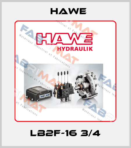 LB2F-16 3/4 Hawe