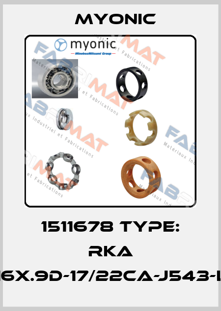 1511678 Type: RKA 6016X.9D-17/22CA-J543-L23 Myonic