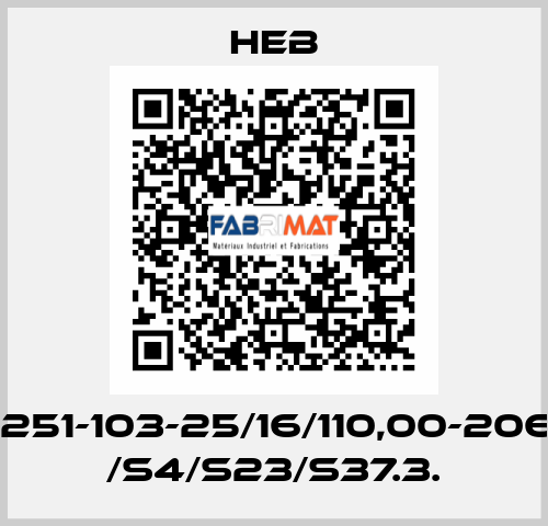 ZNI251-103-25/16/110,00-206/B1 /S4/S23/S37.3. HEB