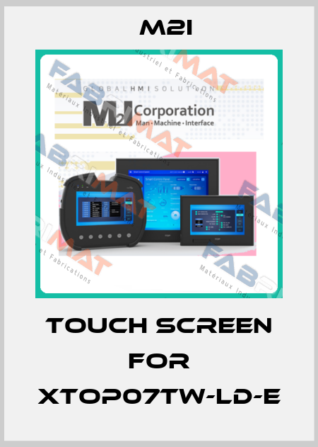 touch screen for XTOP07TW-LD-E M2I