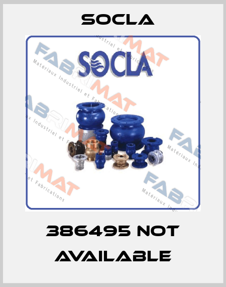 386495 not available Socla