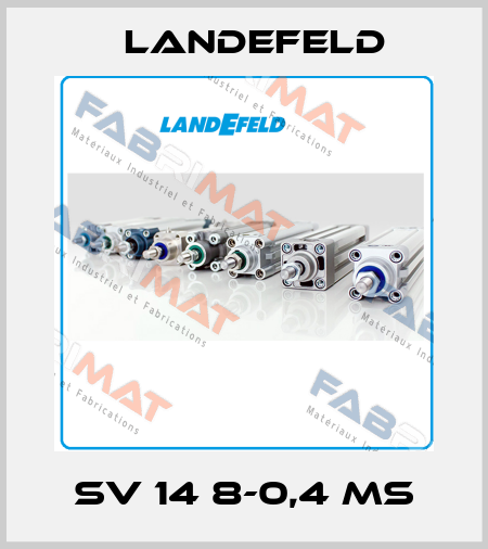 SV 14 8-0,4 MS Landefeld