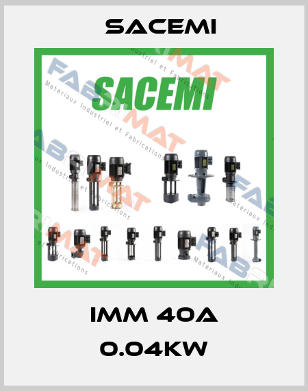 IMM 40A 0.04kW Sacemi