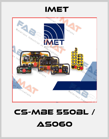 CS-MBE 550BL / AS060 IMET