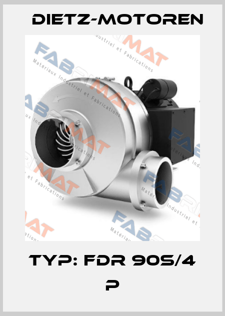 TYP: FDR 90S/4 P Dietz-Motoren