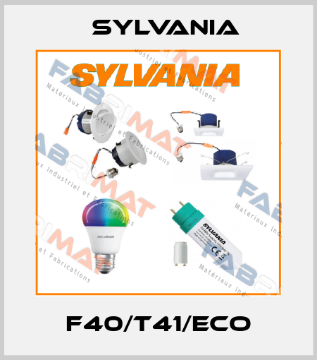 F40/T41/ECO Sylvania