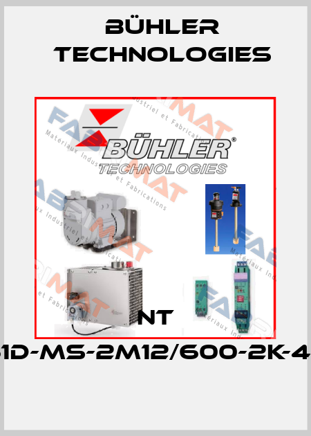 NT 61D-MS-2M12/600-2K-4T Bühler Technologies