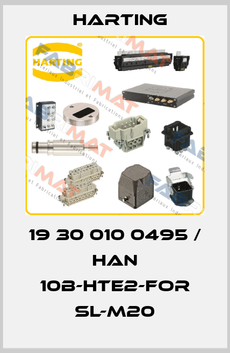 19 30 010 0495 / Han 10B-HTE2-for SL-M20 Harting