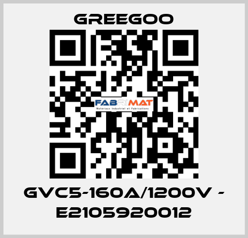GVC5-160A/1200V - E2105920012 GREEGOO