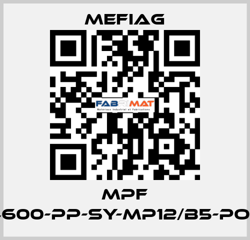 MPF 4600-PP-SY-MP12/B5-POF Mefiag