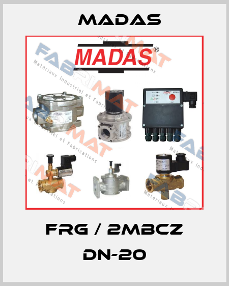 FRG / 2MBCZ DN-20 Madas