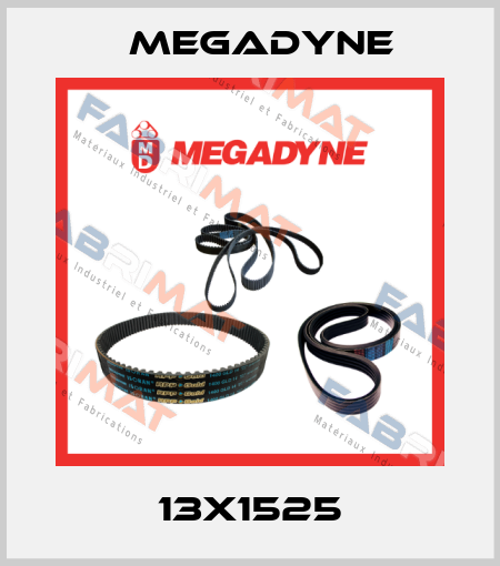 13X1525 Megadyne