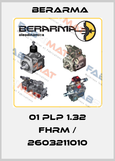 01 PLP 1.32 FHRM / 2603211010 Berarma