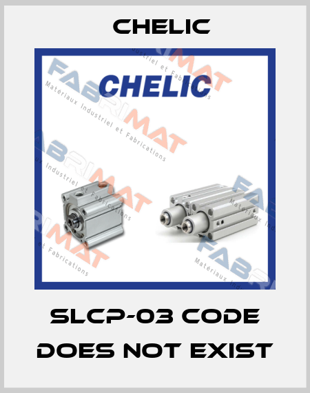 SLCP-03 code does not exist Chelic