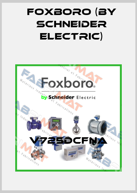 V725DCFNA Foxboro (by Schneider Electric)