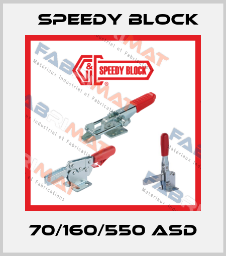 70/160/550 ASD Speedy Block