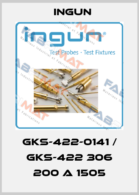 GKS-422-0141 / GKS-422 306 200 A 1505 Ingun