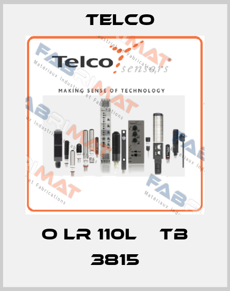 o LR 110L    TB 3815 Telco