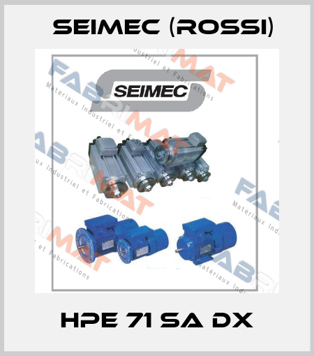 HPE 71 SA DX Seimec (Rossi)