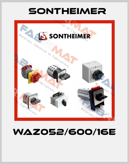 WAZ052/600/16E  Sontheimer