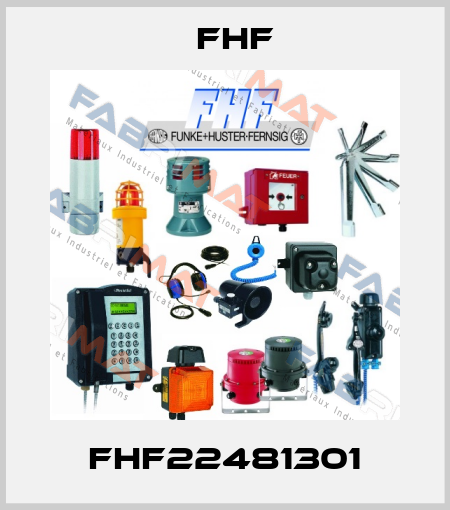 FHF22481301 FHF
