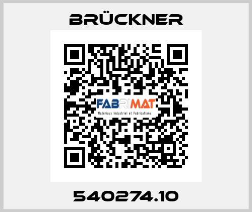 540274.10 Brückner