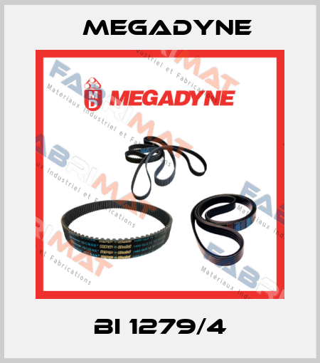 BI 1279/4 Megadyne