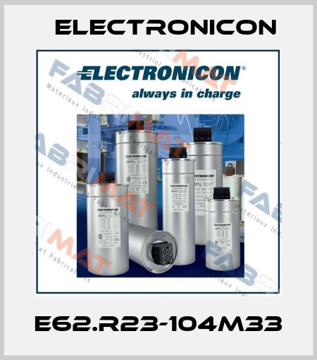 E62.R23-104M33 Electronicon