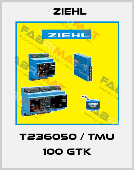 T236050 / TMU 100 GTK Ziehl