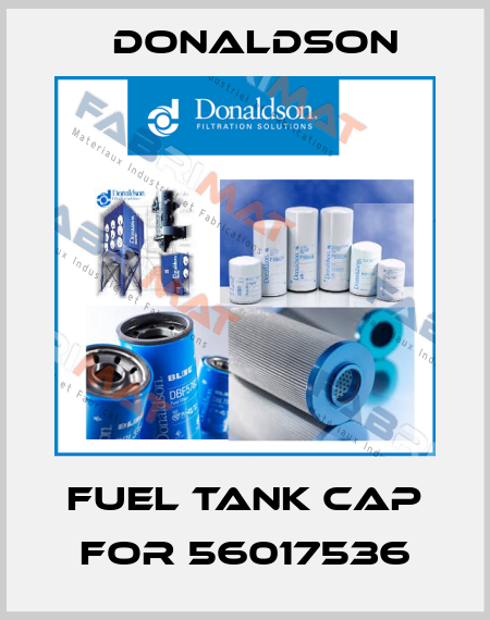 fuel tank cap for 56017536 Donaldson