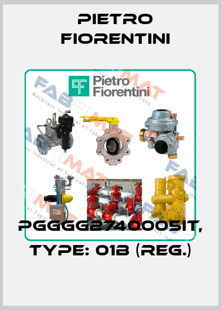 PGGGG2740005IT, Type: 01B (REG.) Pietro Fiorentini