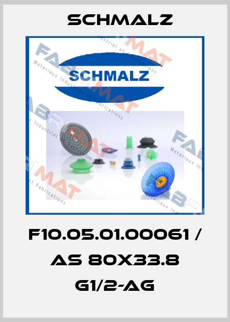 F10.05.01.00061 / AS 80x33.8 G1/2-AG Schmalz