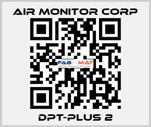 DPT-PLUS 2 AIR MONITOR CORP