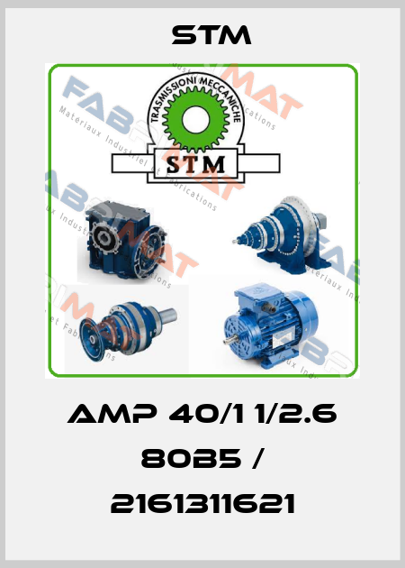 AMP 40/1 1/2.6 80B5 / 2161311621 Stm