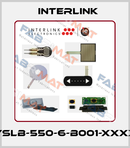 YSLB-550-6-B001-XXXX Interlink