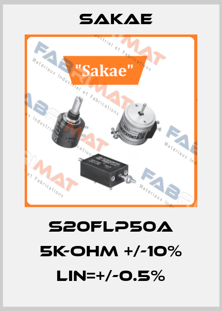 S20FLP50A 5K-OHM +/-10% Lin=+/-0.5% Sakae