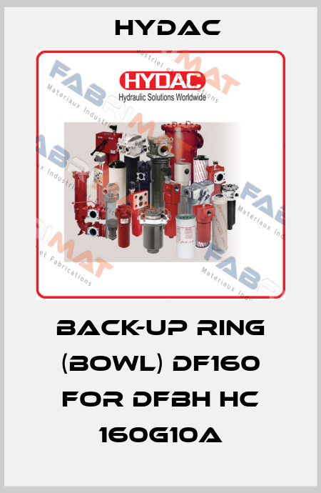 Back-up ring (bowl) DF160 for DFBH HC 160G10A Hydac
