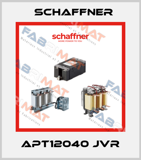 APT12040 JVR Schaffner