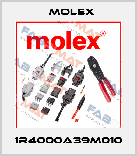 1R4000A39M010 Molex