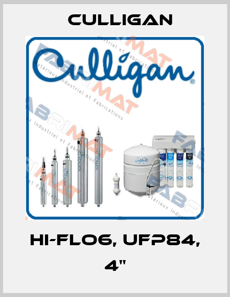 Hi-Flo6, UFP84, 4" Culligan