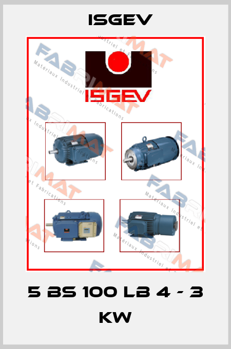5 BS 100 LB 4 - 3 kW Isgev