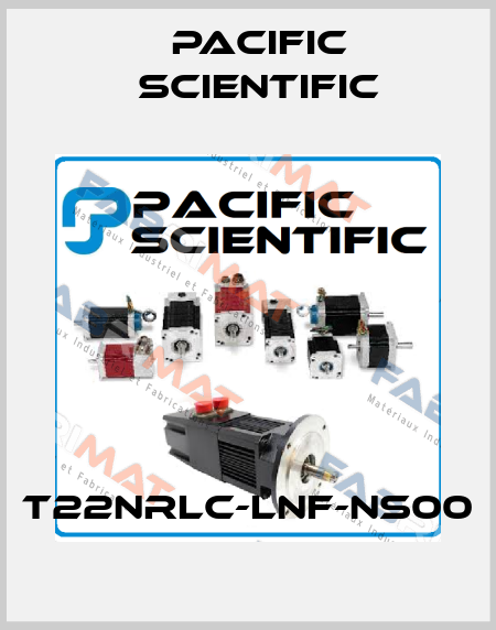 T22NRLC-LNF-NS00 Pacific Scientific