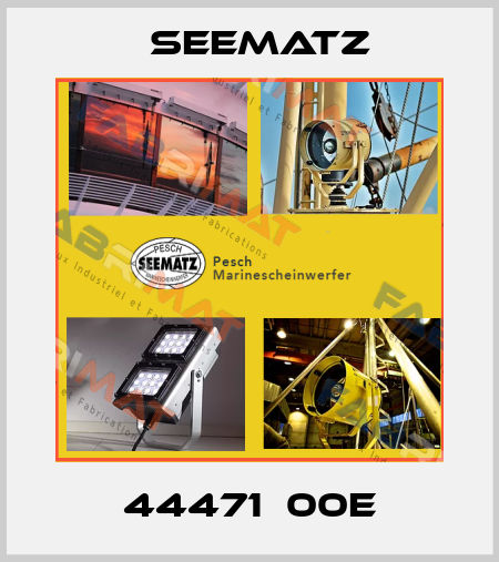 44471‑00E Seematz