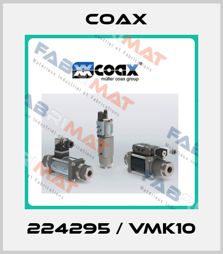 224295 / VMK10 Coax