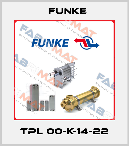 TPL 00-K-14-22 Funke