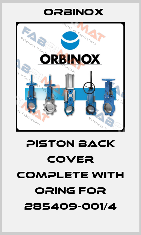 Piston back cover complete with oring for 285409-001/4 Orbinox